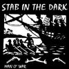 Stab in the Dark - Man O' War - Single